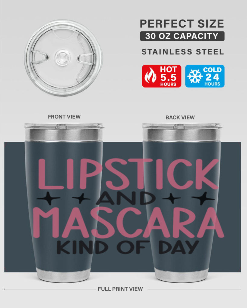 Lipstick and Mascara Kind of Day Style 57#- make up- Tumbler