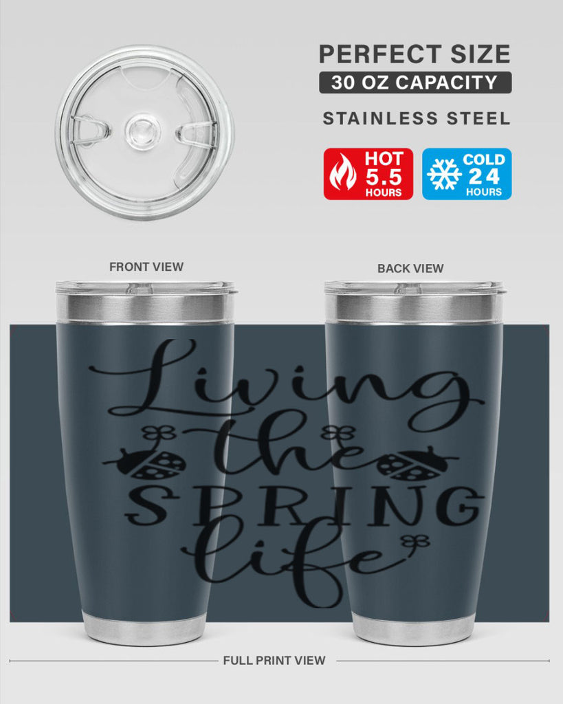 Living the spring life design 324#- spring- Tumbler
