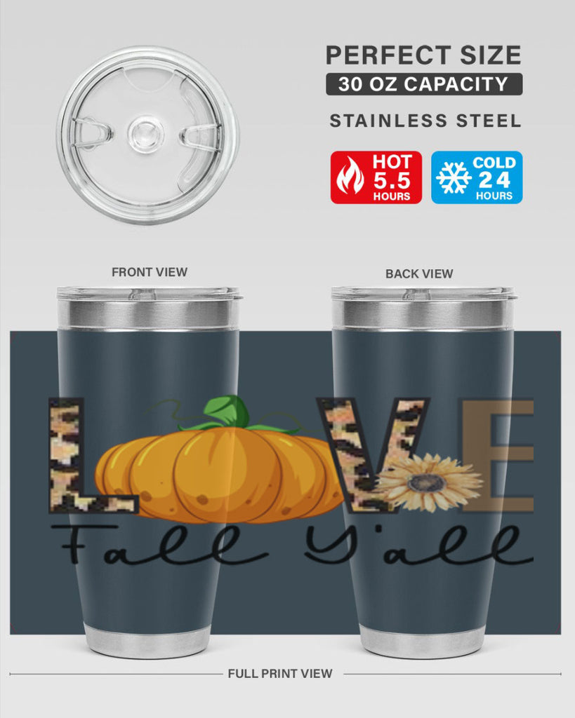 Love FALL YAll 410#- fall- Tumbler