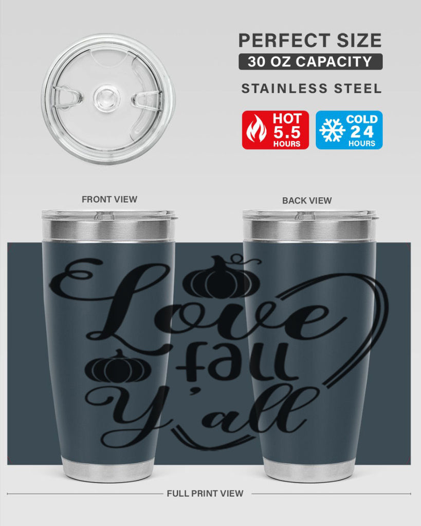 Love Fall Yall 412#- fall- Tumbler