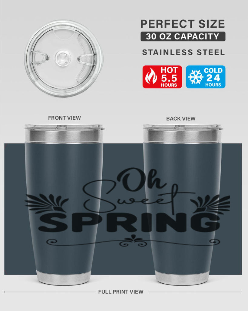 Oh Sweet Spring 376#- spring- Tumbler