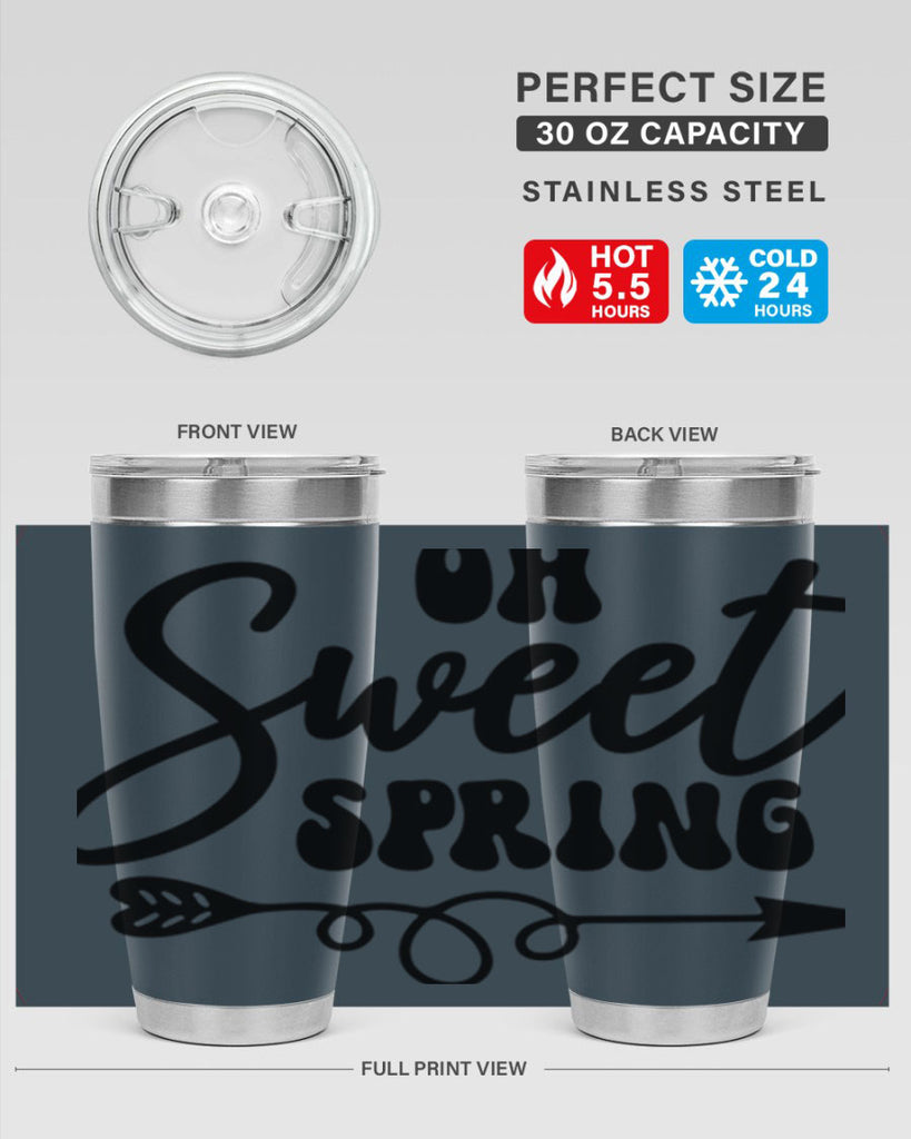 Oh Sweet Spring379#- spring- Tumbler