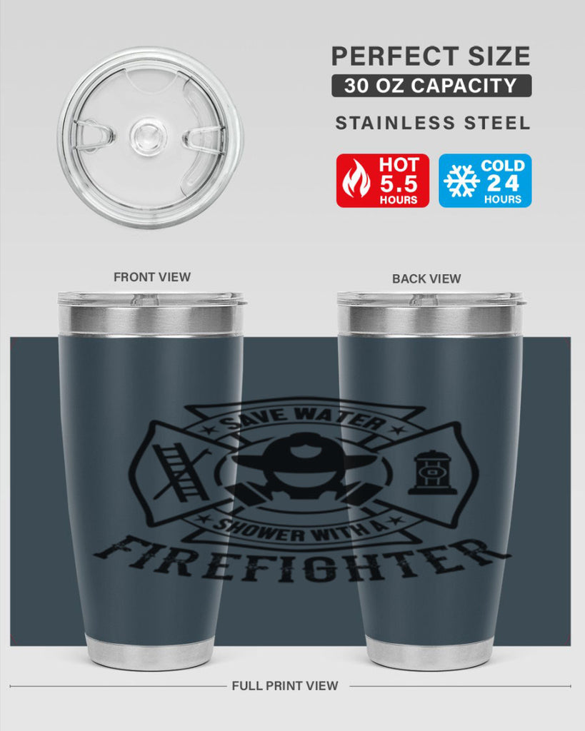 Save water Style 34#- fire fighter- tumbler