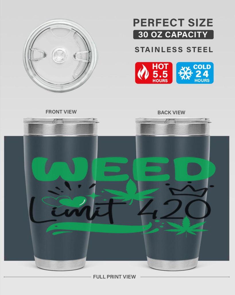 Weed Limit 420 295#- marijuana- Tumbler