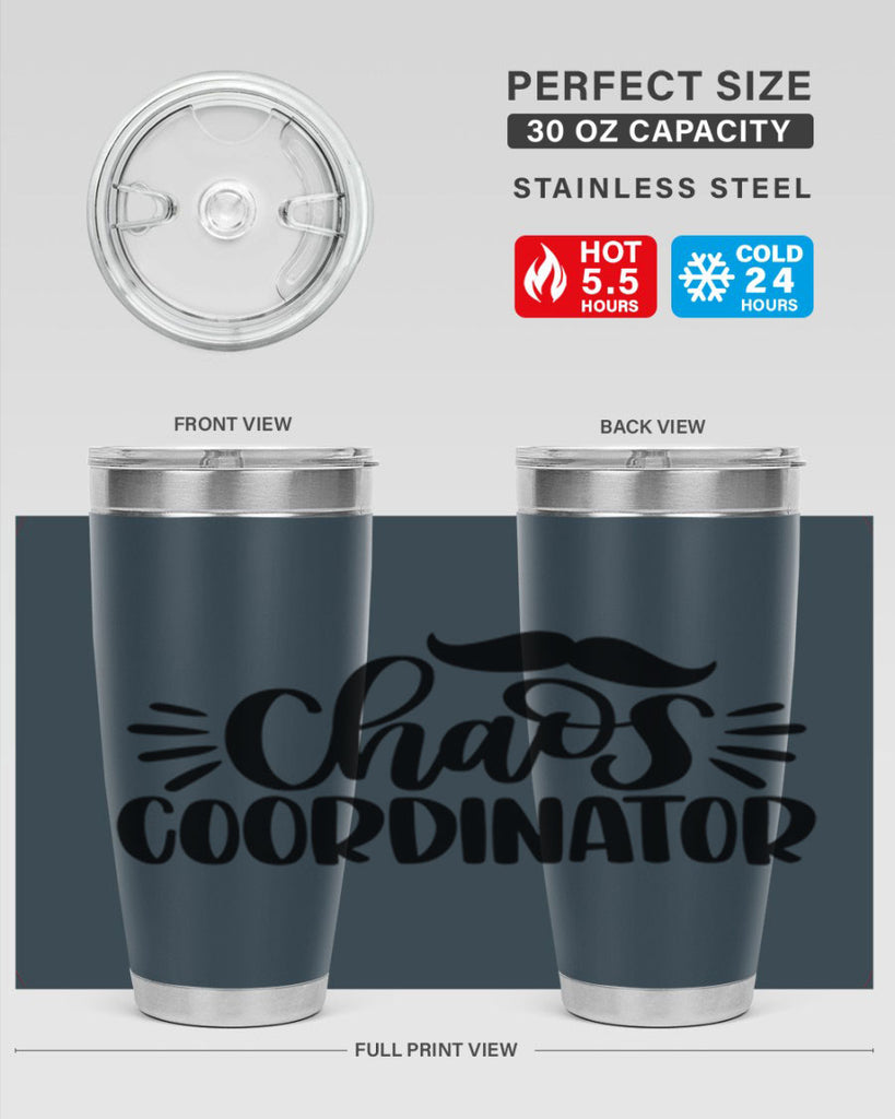 chaos coordinator 68#- fathers day- Tumbler