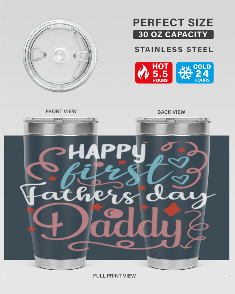 happy first fathers day daddy 90#- fathers day- Tumbler