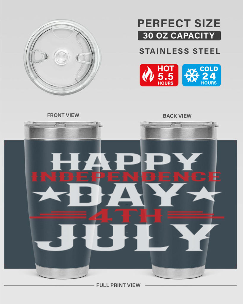 happy independence day th july Style 104#- Fourt Of July- Tumbler