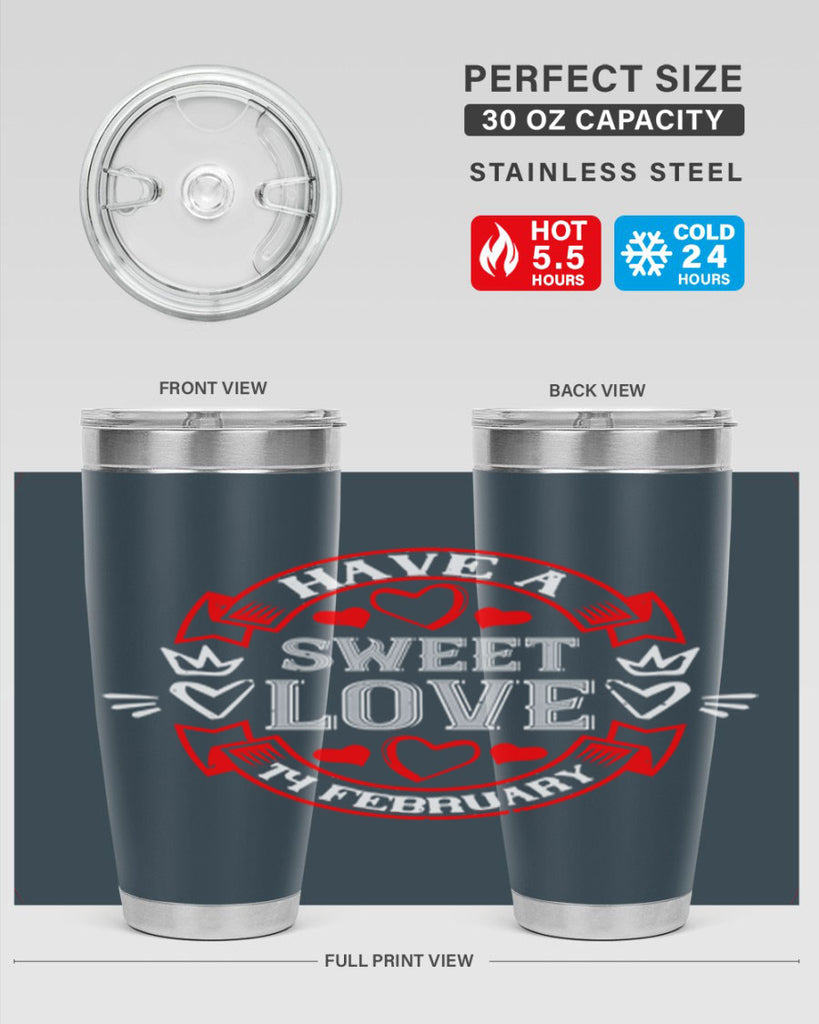 have a sweet love february 58#- valentines day- Tumbler