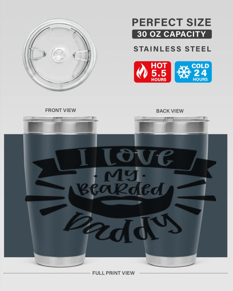 i love my bearded daddy 42#- fathers day- Tumbler