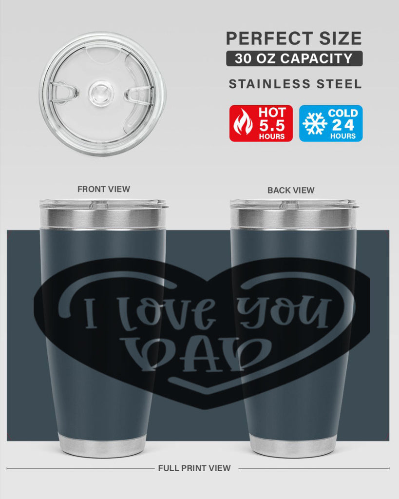 i love you dad 41#- fathers day- Tumbler