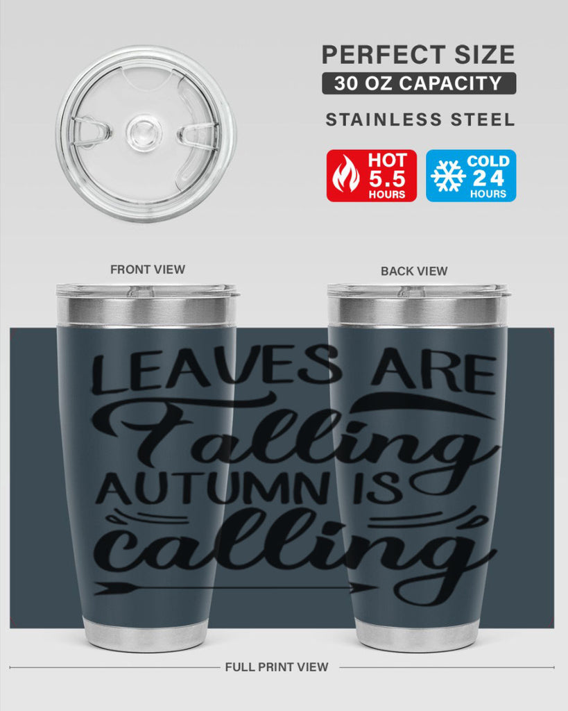 leaves are falling autumn is calling 388#- fall- Tumbler