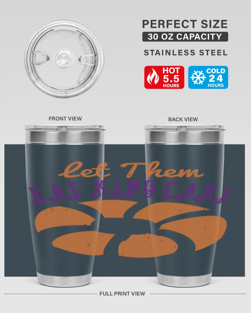 let them eat king cake 50#- mardi gras- Tumbler