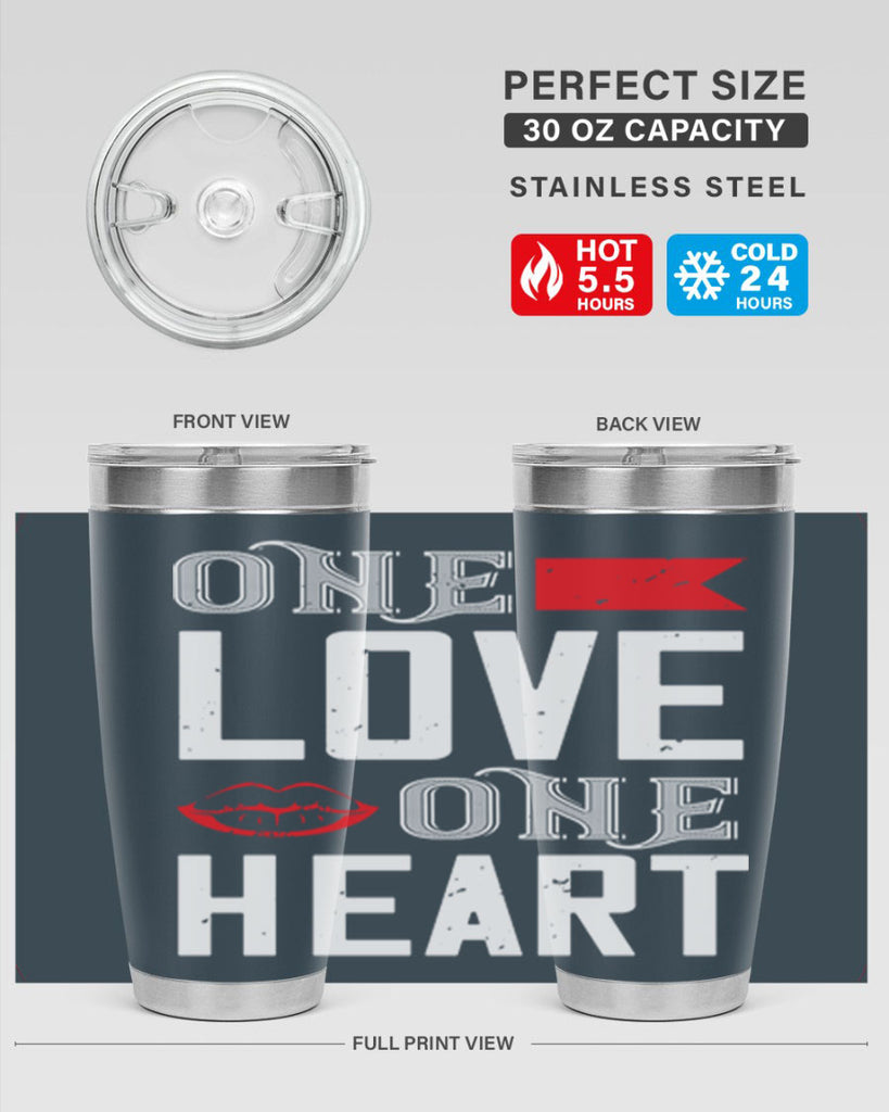 one love one heart 32#- valentines day- Tumbler