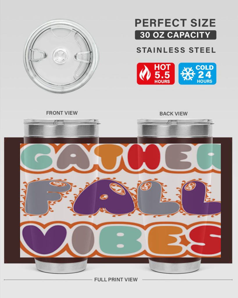 GatherFallVibesdesign 190#- fall- Tumbler