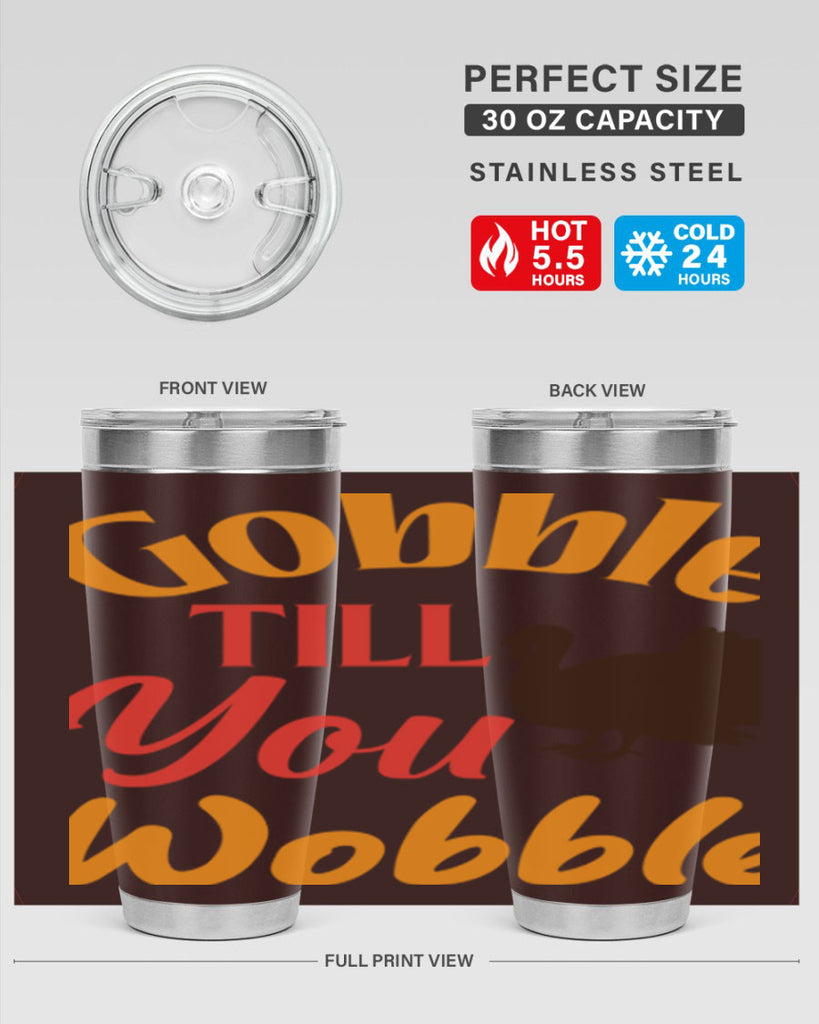 Gobble Till You Wobble 204#- fall- Tumbler