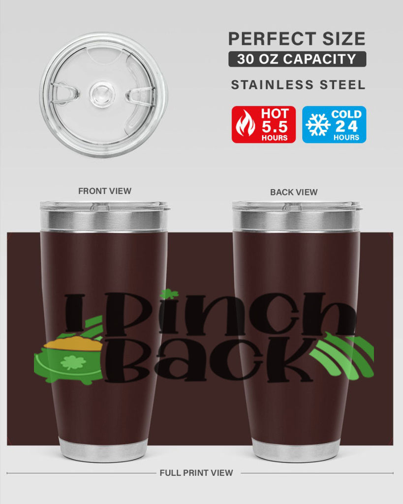 I Pinch Back Style 84#- St Patricks Day- Tumbler