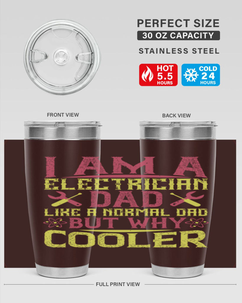 I am a electrician dad like a normal dad but why cooler Style 38#- electrician- tumbler