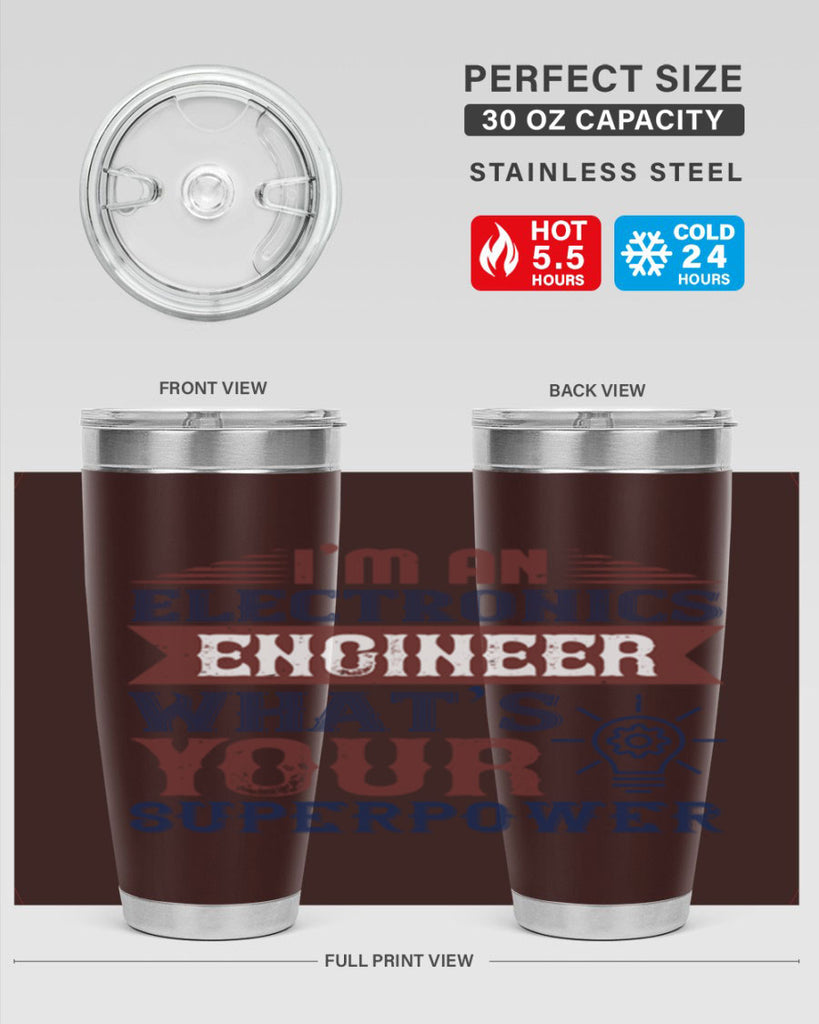 I am an electronics engineer whats superpower Style 52#- engineer- tumbler