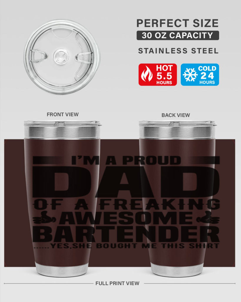 Im a proud dad Style 19#- bartender- tumbler