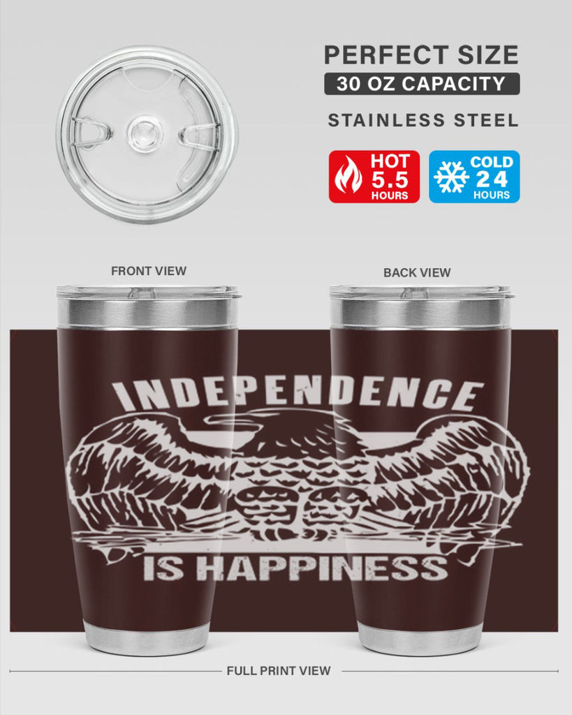 Independence is happiness Style 24#- Fourt Of July- Tumbler