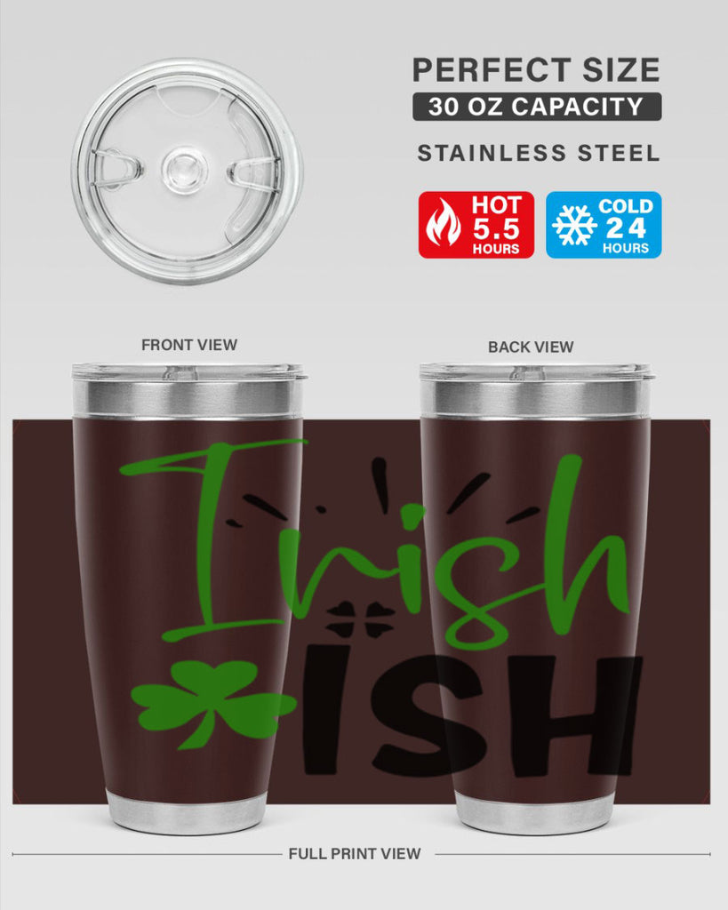 Irish Ish Style 157#- St Patricks Day- Tumbler