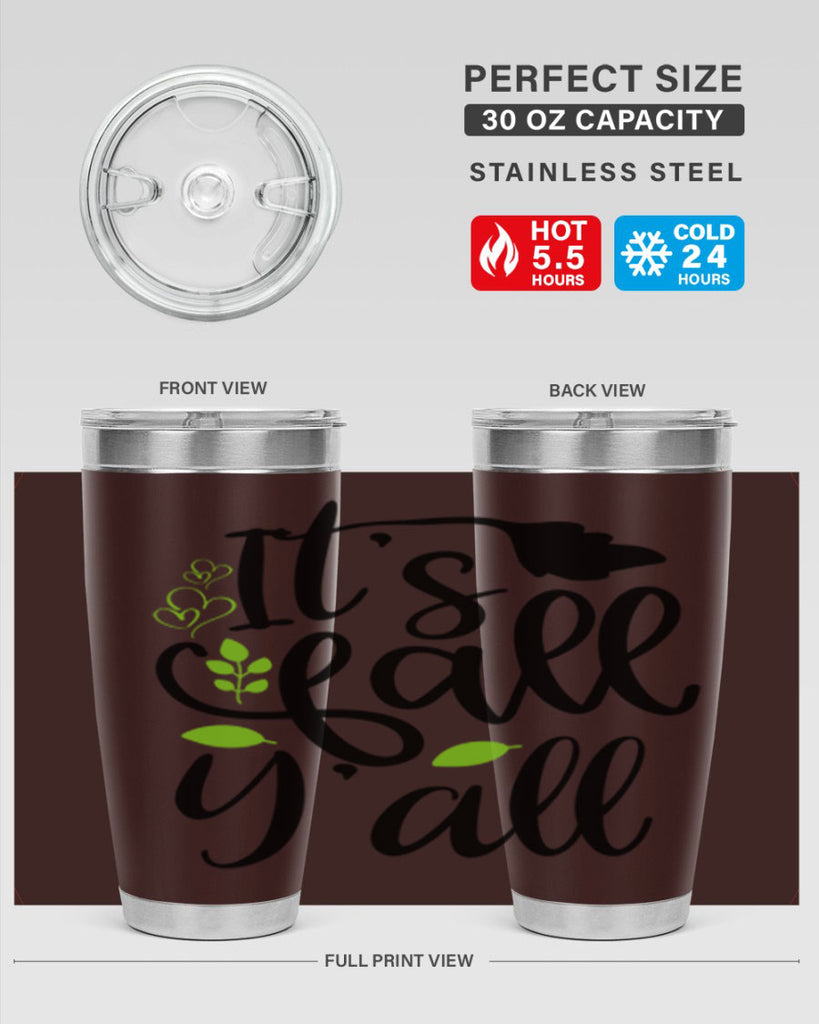 It s Fall Y all 366#- fall- Tumbler