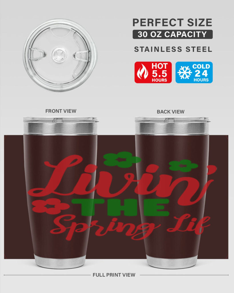 Livin the Spring Lif 317#- spring- Tumbler