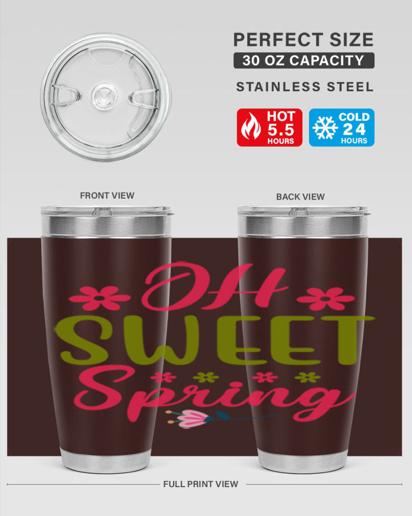 Oh Sweet Spring 370#- spring- Tumbler