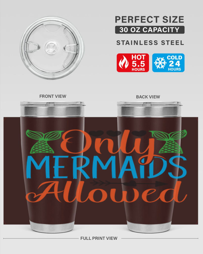 Only Mermaids Allowed 531#- mermaid- Tumbler