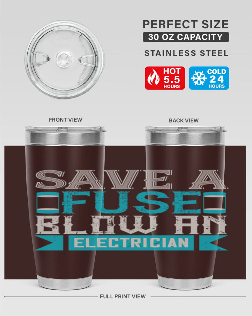 Save a fuse below an electrician Style 14#- electrician- tumbler