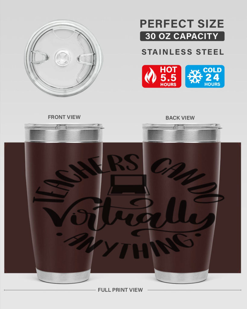 Teachers Can Do Anything Virtually Style 46#- teacher- tumbler