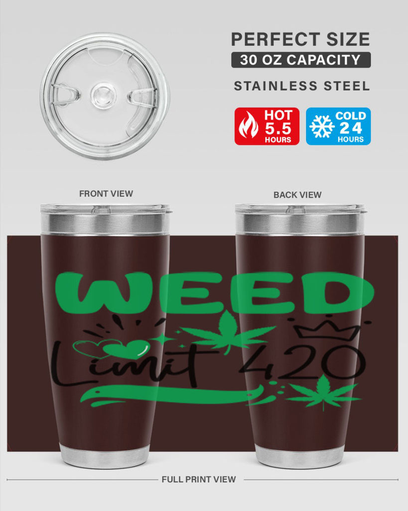 Weed Limit 420 295#- marijuana- Tumbler