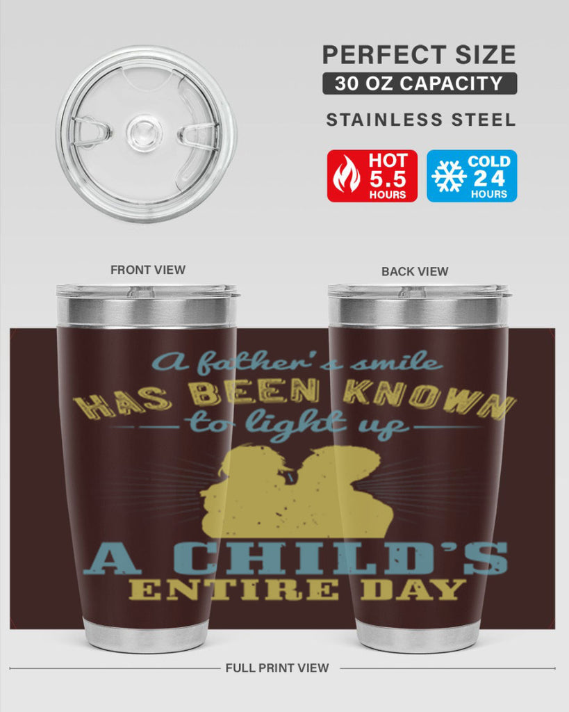 a father’s smile has been 122#- fathers day- Tumbler