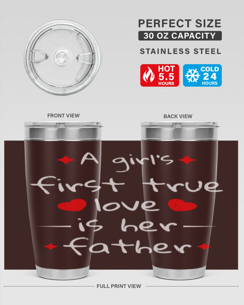 a girl’s first true 116#- fathers day- Tumbler