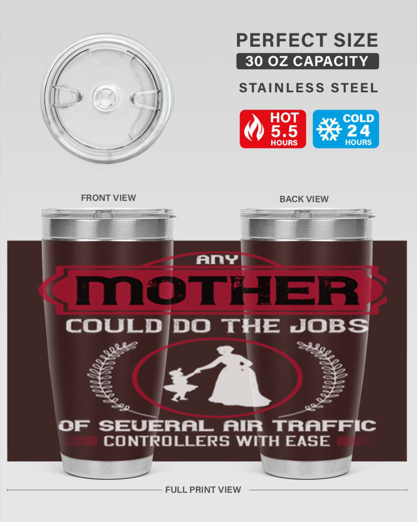 any mother could do 90#- mothers day- Tumbler