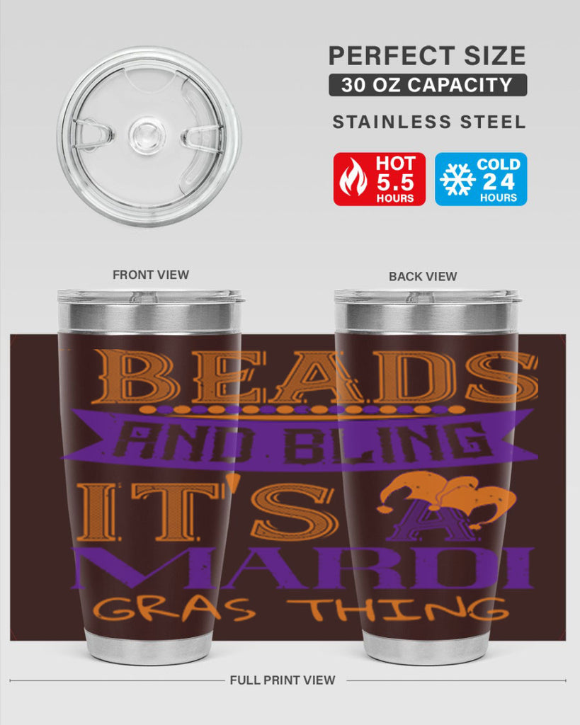 beads and bling its a mardi gras thing 51#- mardi gras- Tumbler