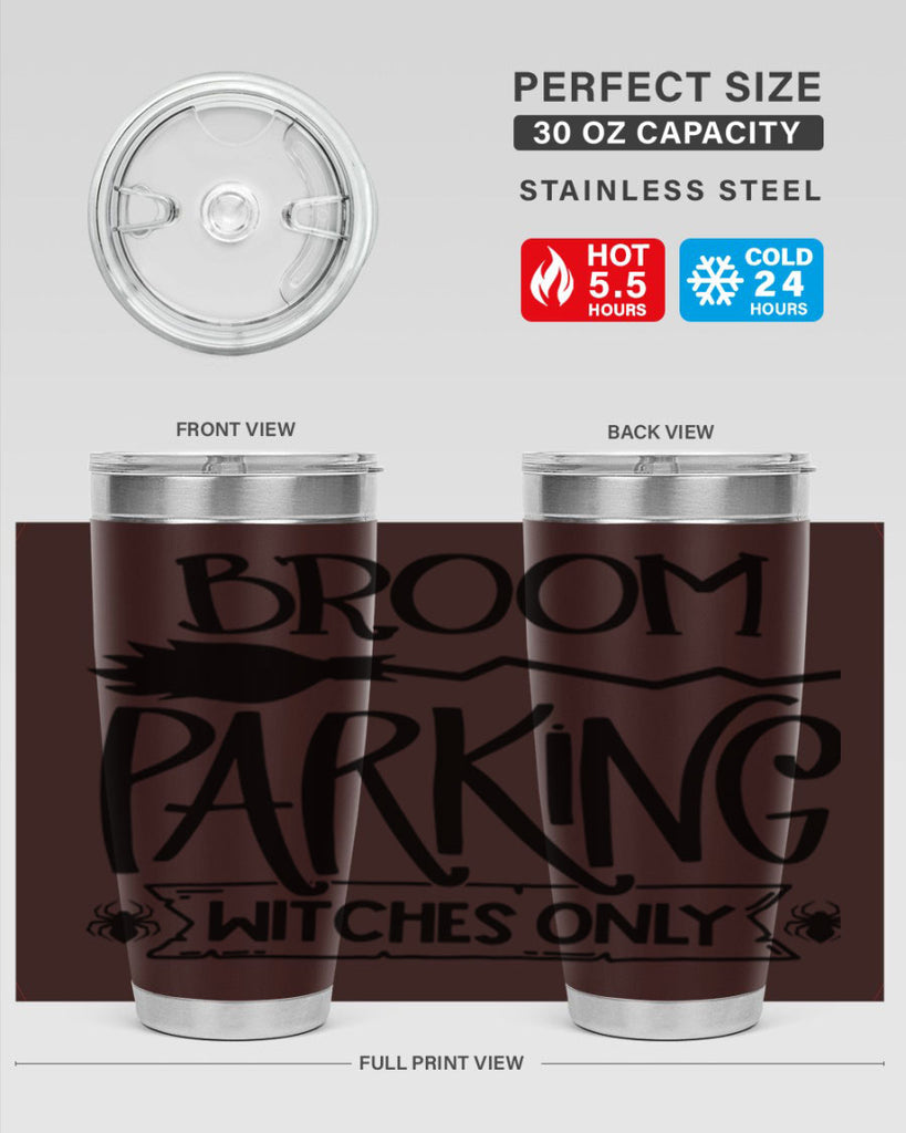 broom parking witches only 84#- halloween- Tumbler