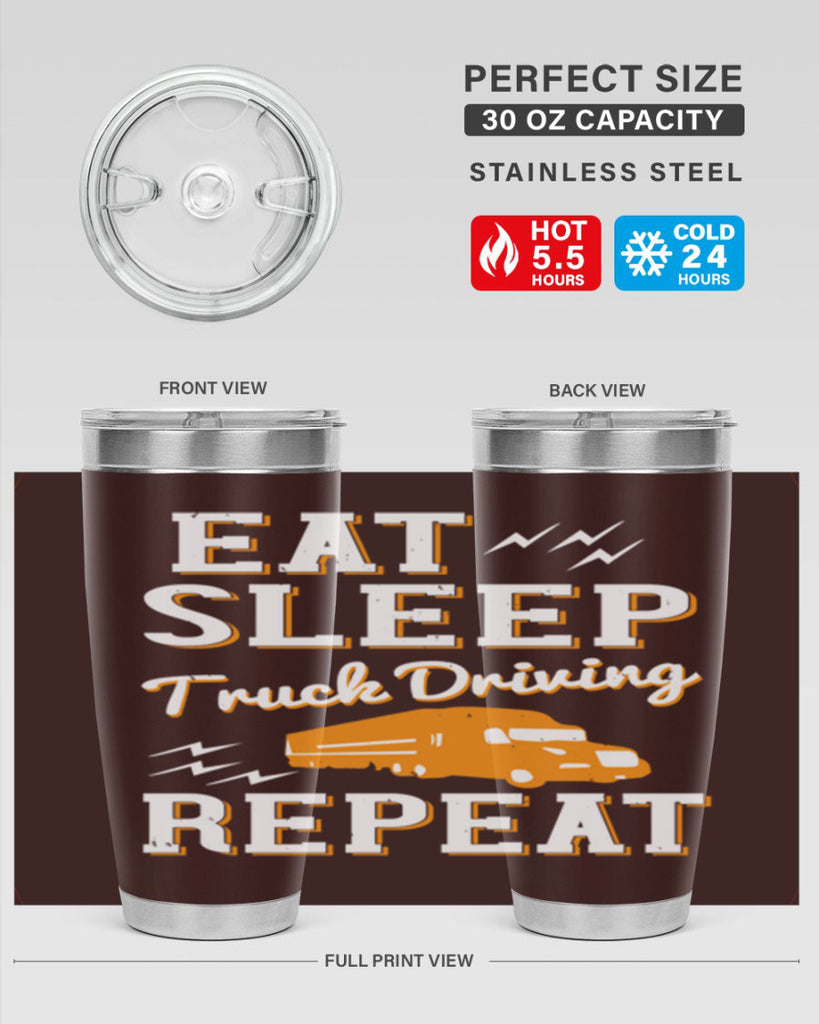 eat sleep truck driving repeat Style 3#- truck driver- tumbler