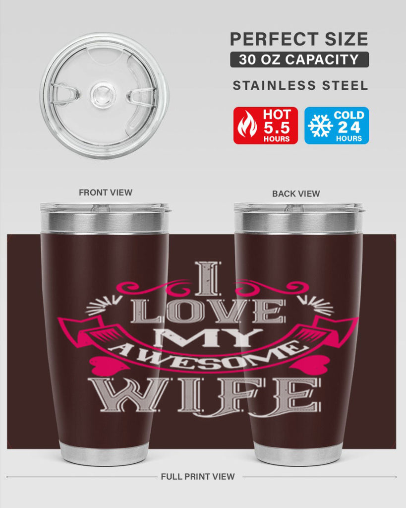 i love my awesome wife 55#- valentines day- Tumbler