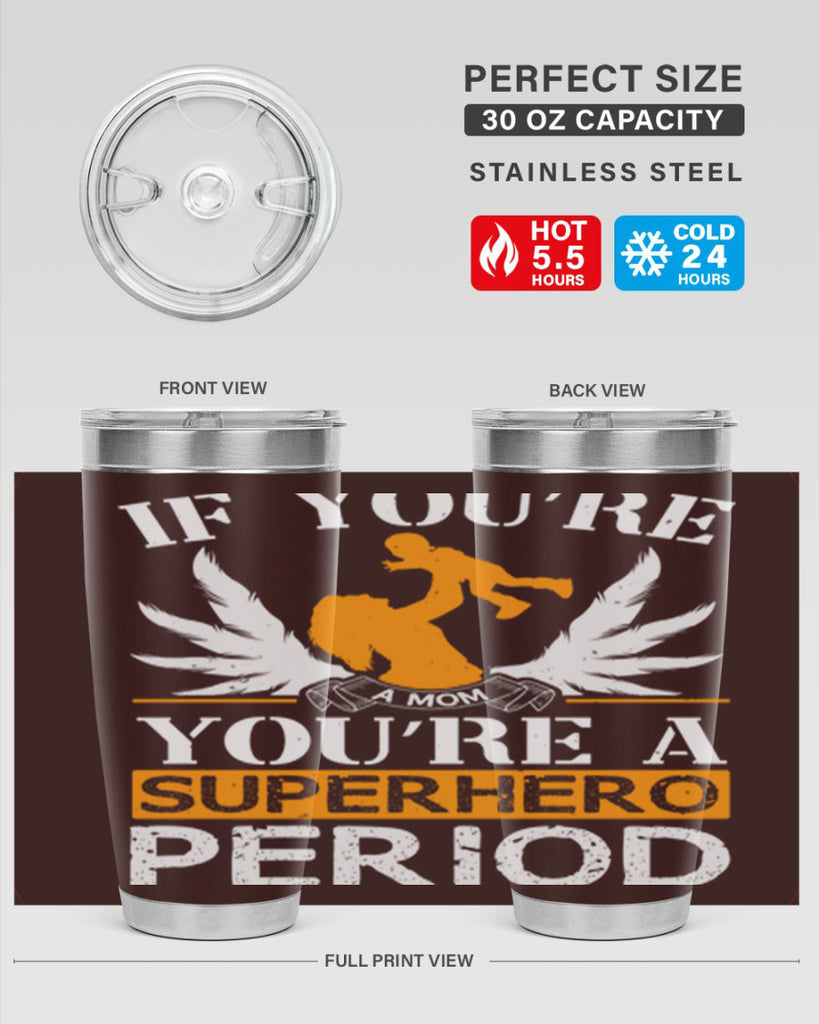 if youre a mom youre a superhero period 58#- mothers day- Tumbler