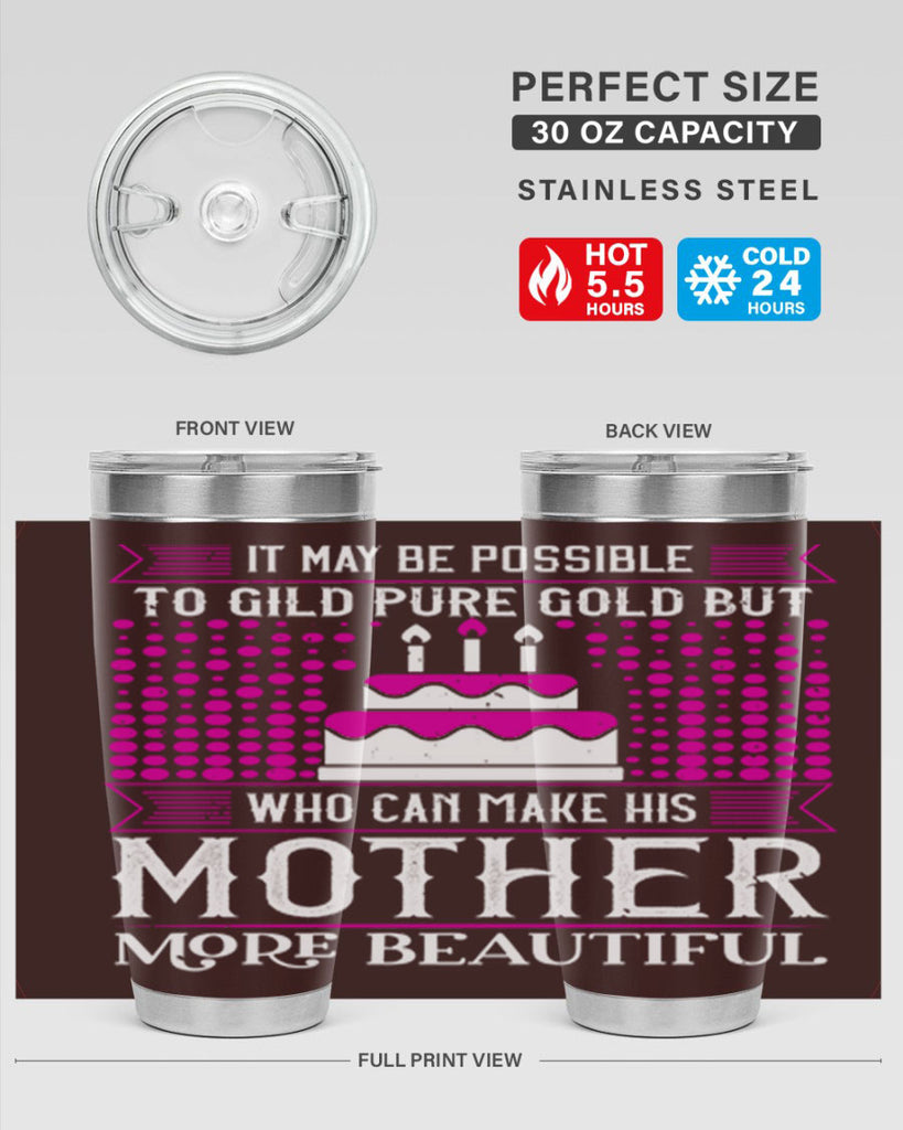 it may be possible to 71#- mothers day- Tumbler