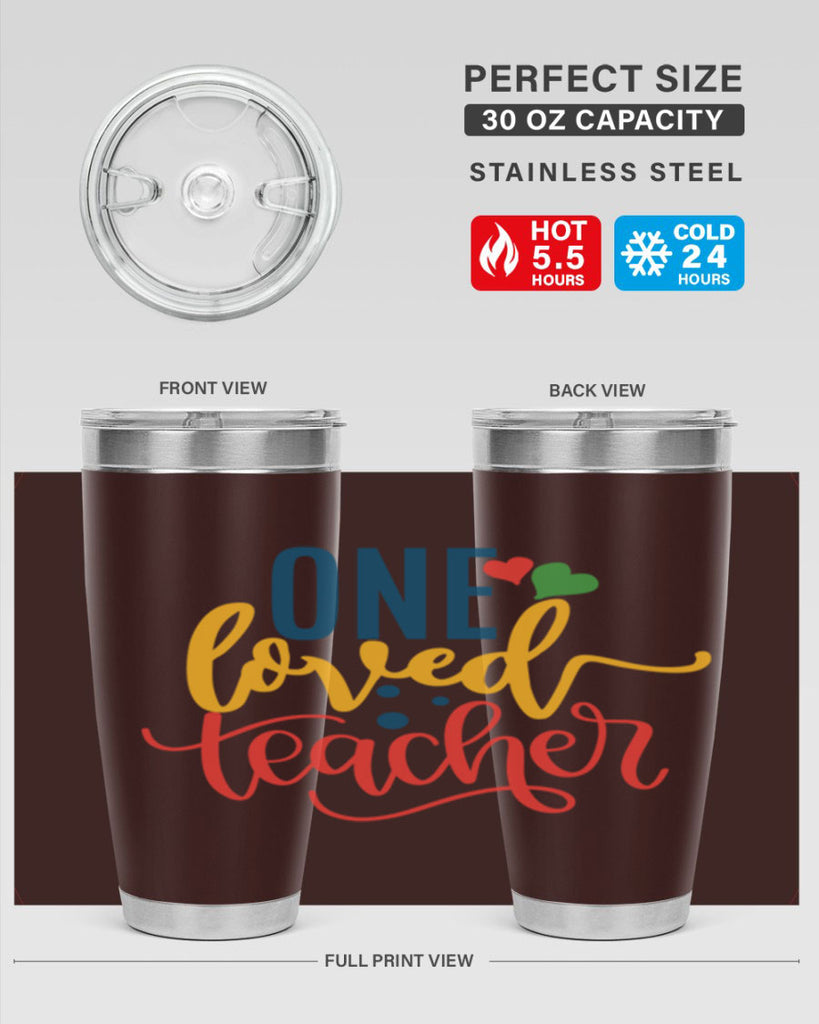 one loved teacher Style 165#- teacher- tumbler