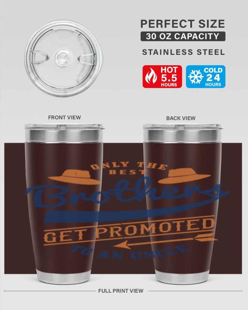 only the best brothers 171#- fathers day- Tumbler