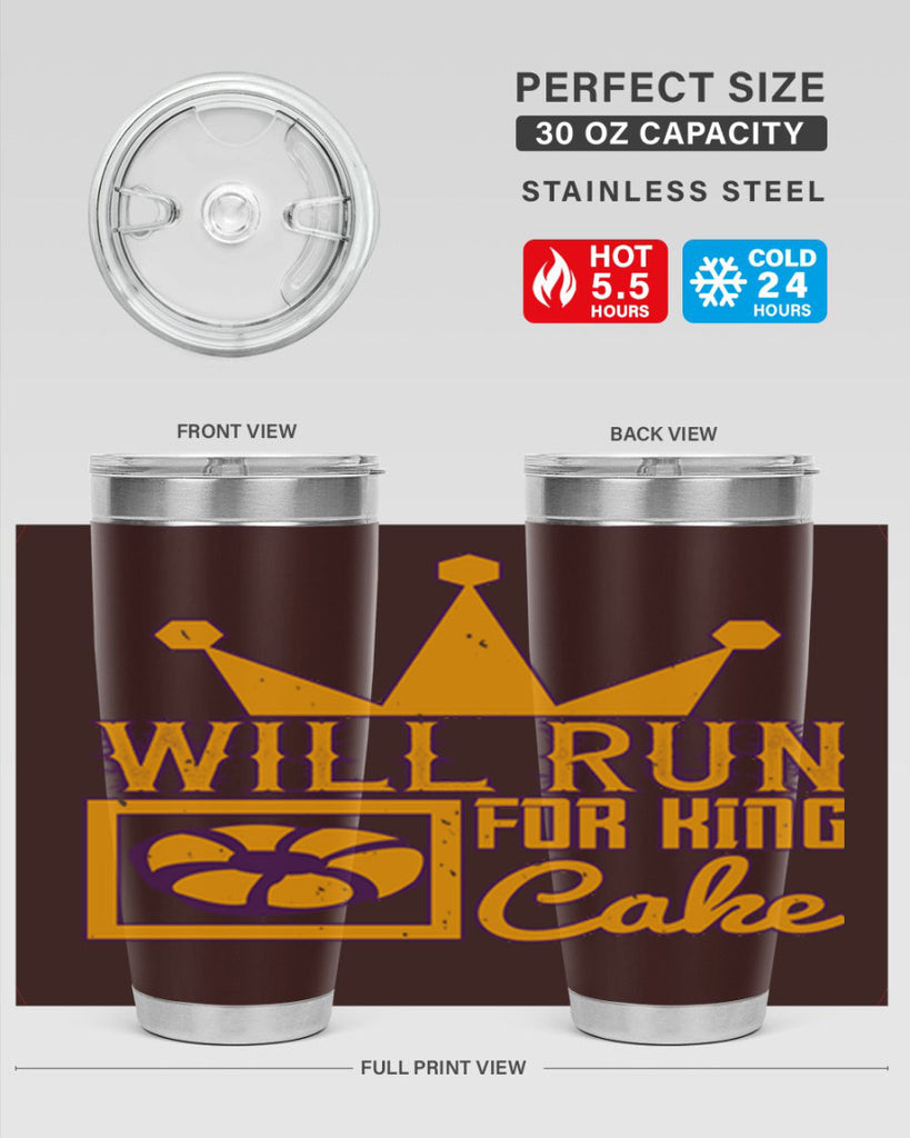 will run for king cake 28#- mardi gras- Tumbler