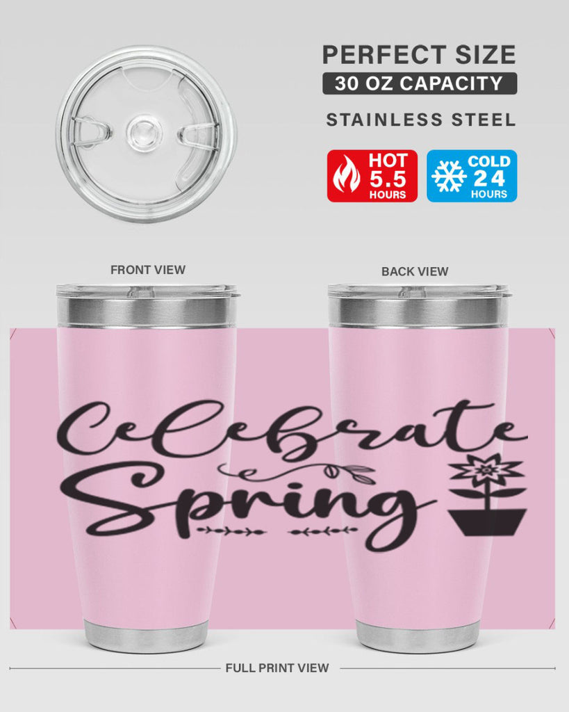 Celebrate Spring 101#- spring- Tumbler