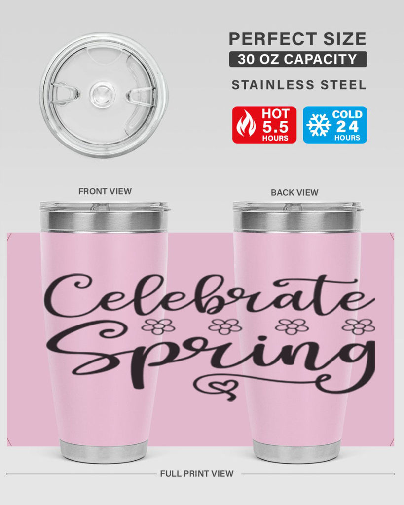 Celebrate spring  105#- spring- Tumbler