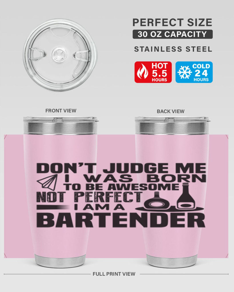 DON’T JUDGE ME Style 4#- bartender- tumbler