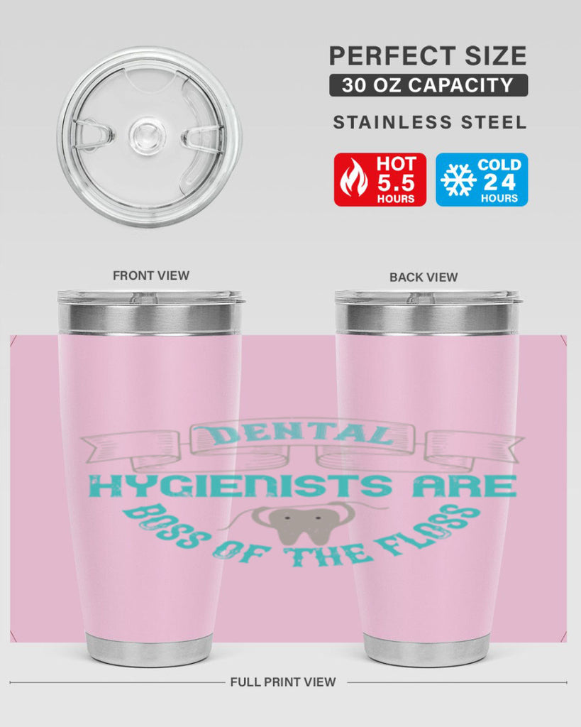 Dental hygienists are Style 48#- dentist- tumbler