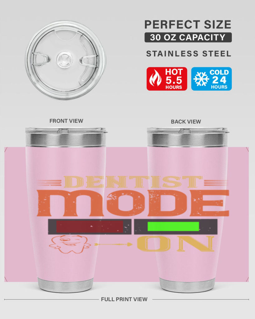 Dentist mode on Style 44#- dentist- tumbler