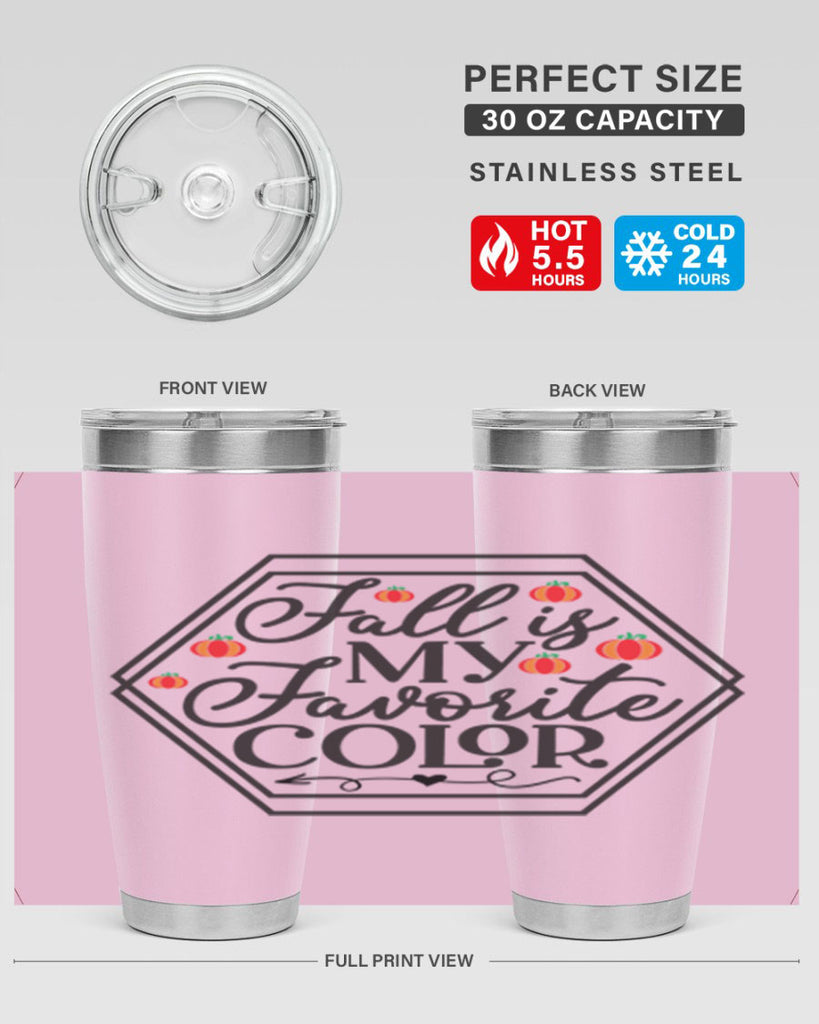 Fallismyfavoritecolor 156#- fall- Tumbler
